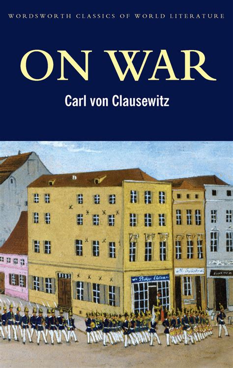 On War By Carl Von Clausewitz Book Read Online