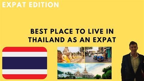 Where Is The Best Place To Live In Thailand Expat Edition Youtube