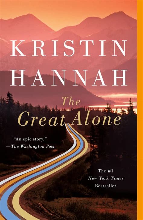 The Great Alone Kristin Hannah