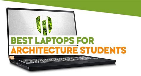 8 Best Laptop For Architecture Students In 2023