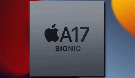 Apple A17 Bionic Especificaciones Básicas Filtradas Del Chip Del