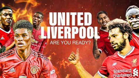 Cards 0.17 3.76 location liverpool, england venue anfield. Manchester United vs Liverpool Promo • The Fierce Red ...