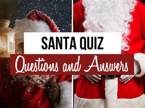 Santa Quiz 45 Quiz Questions And Answers About Santa Quiz Trivia Games