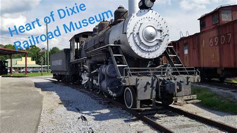 Heart Of Dixie Railroad Museum Calera Al Youtube