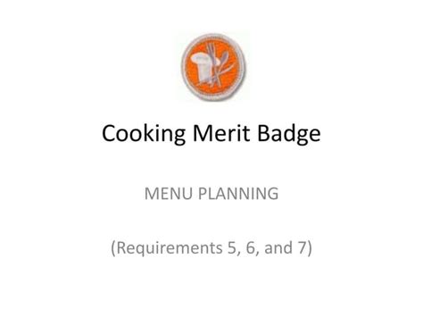 Cooking Merit Badge Menu Planning Guide Ppt