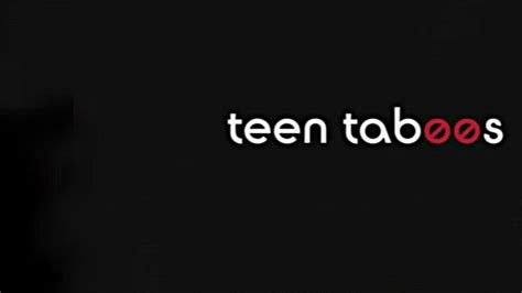 Teen Taboos The Big O All