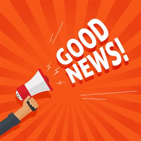 Premium Vector Good News Information Alert Or Announcement From Hand