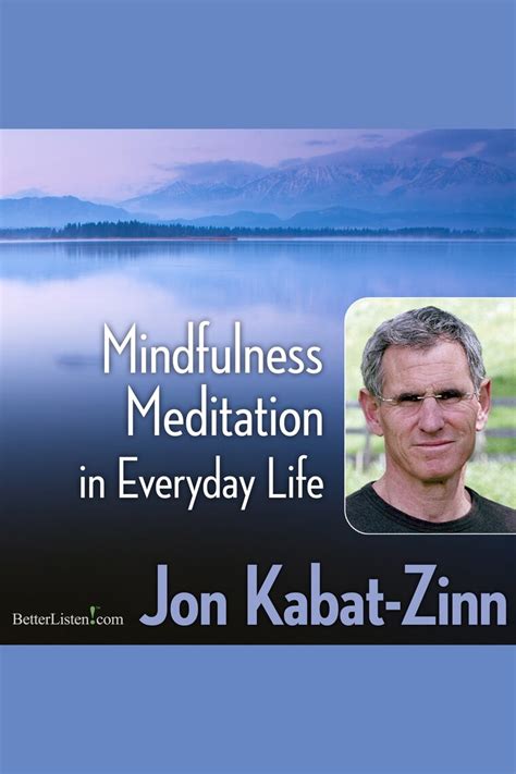 Mindfulness Meditation In Everyday Life By Jon Kabat Zinn Audiobook