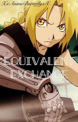 Equivalent Exchange Edward Elric X Reader Discontinued Where Do I