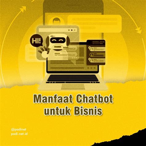 Padinet Internet Provider Surabaya Manfaat Chatbot Untuk Bisnis