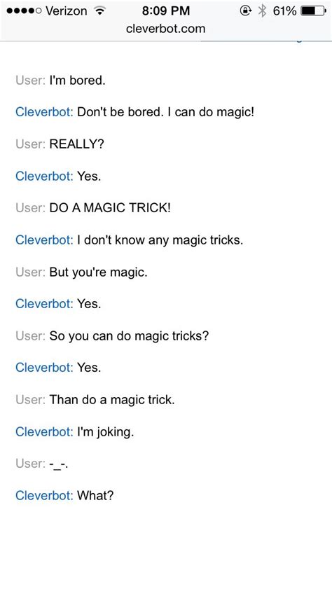Things Cleverbot Says Clever Bot Tumblr Funny Psycho Quotes