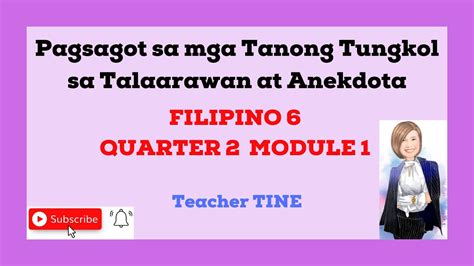 Filipino 6 Quarter 2 Module 1 Pagsagot Sa Mga Tanong Tungkol Sa