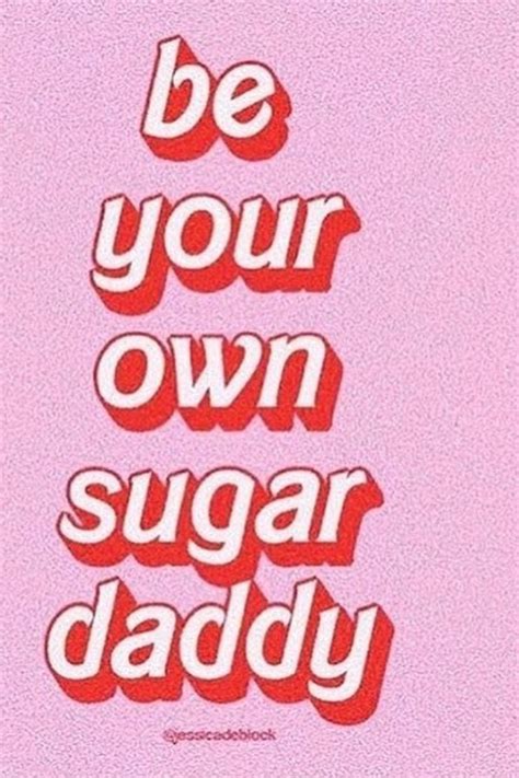 Sugar daddy apps are more convenient than sugar daddy websites because you receive notifications immediately when someone likes you or sends you a however, if you pay via the website or android app, you can cancel and ask for a full refund within 3 days. Be your own Sugar Daddy in 2020 | Money mindset, Sugar daddy, Financial decisions
