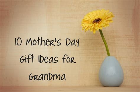 Canvas quotes for grandma for mothers day. 10 Mother's Day Gift Ideas for Grandma - Baby Gizmo