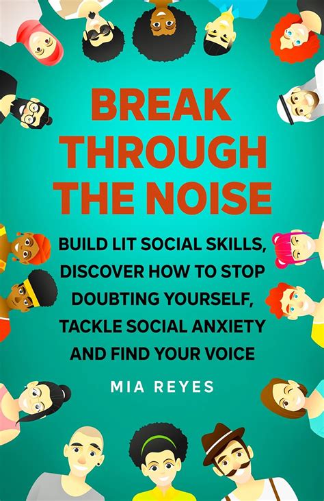 Break Through The Noise Build Lit Social Skills Discover