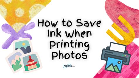 How To Save Ink When Printing Photos