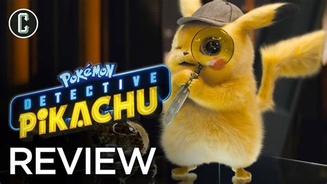 Pokémon Detective Pikachu Movie Review Finally A Great Video Game