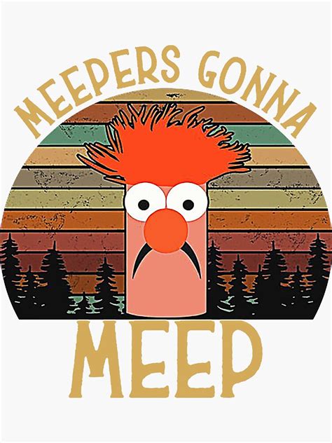 The Muppet Show Beaker Meepers Gonna Meep Sticker For Sale By