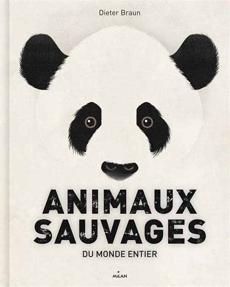 Livre Animaux Sauvages Du Monde Entier Messageries Adp