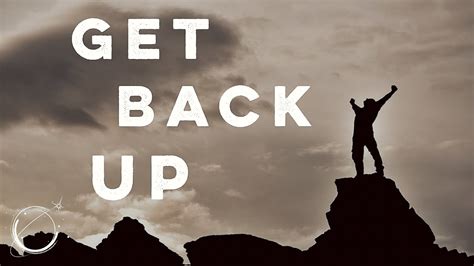 Get Back Up Motivational Video Youtube