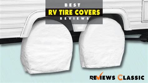 Recommended Best Rv Tire Covers 2022 Reviews With Buying Guide
