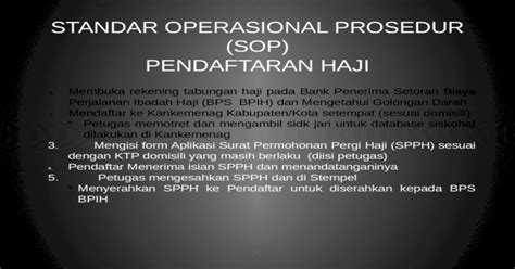 Standar Operasional Prosedur Sop Pendaftaran Haji Pptx Powerpoint