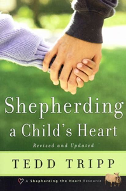 Canadian Home Education Resources Shepherding A Childs Heart