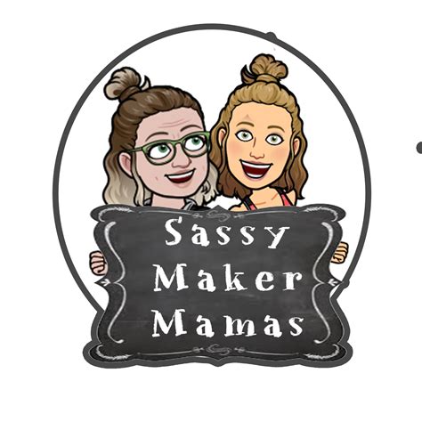 Sassy Maker Mamas
