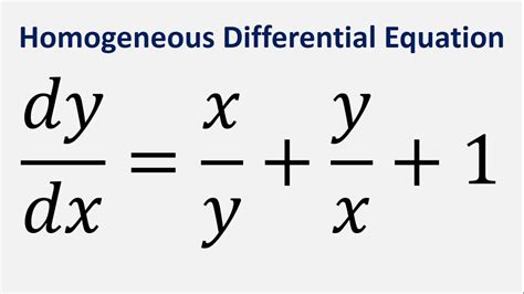 homogeneous differential equation dy dx x y y x 1 youtube