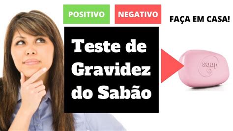 Como Saber Se Estou Grávida Teste Gravidez Com Sabão Youtube