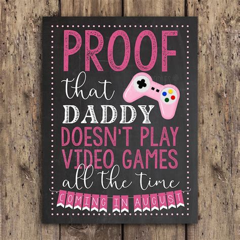 Proof That Daddy Doesn T Play Video Games All The Time Etsy
