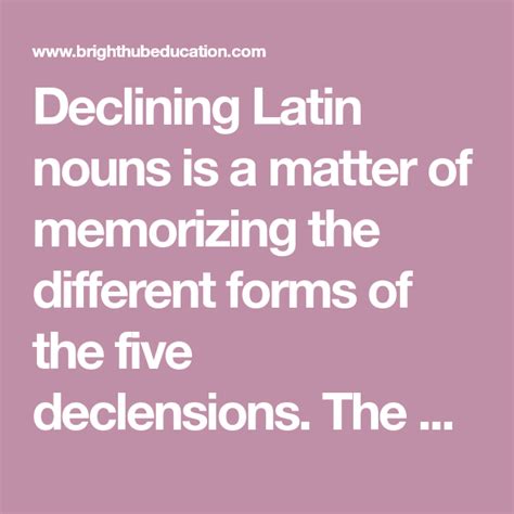 learn the five basic cases of latin declensions how to memorize things dative case genitive case
