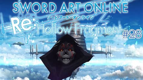 Свобода еще далеко sao re:hollow fragment#2. Potężny żniwiarz - SAO Re: Hollow Fragment #28 - YouTube
