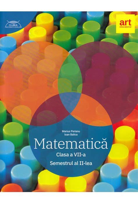 Matematică Clasa A Vii A Semestrul 2 Clubul Matematicienilor