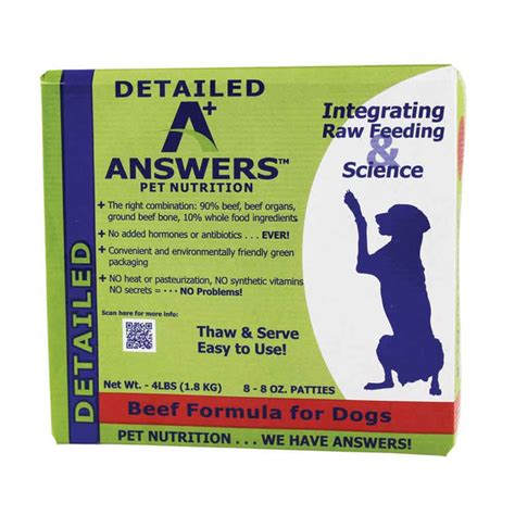 Remember, food tastes much better when we have an appetite! Detailed Answers - Beef Patties - Dog Food - 8 oz