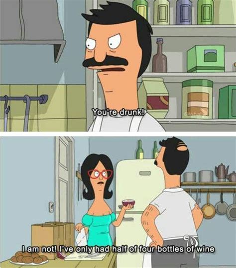 Funny Bob S Burgers Quotes That Show It S One Of The Funniest Shows On TV Bobs Burgers