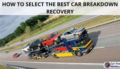 How To Select The Best Car Breakdown Recovery Pro Street Towing