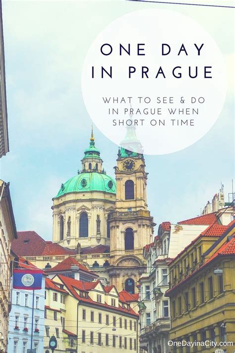 one day in prague perfect itinerary for what to do in 24 hours prague travel czech republic