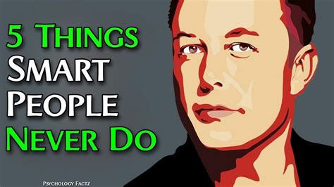 An Image Of A Man With The Words 11 Things Smart People Dont Do