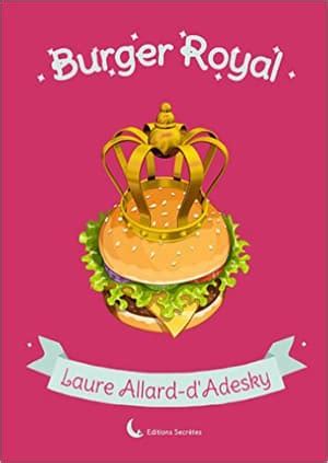 Essai one shot europe 1 album français 1990 6784. Laure Allard d'Adesky - Burger royal Epub