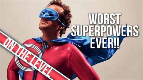 Top 10 Worst Superhero Powers Of All Time Youtube