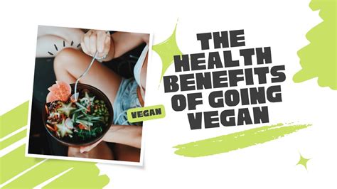 The Health Benefits Of Going Vegan Youtube