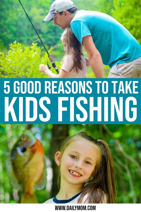 Kids Fishing 5 Good Reasons To Take Them Today