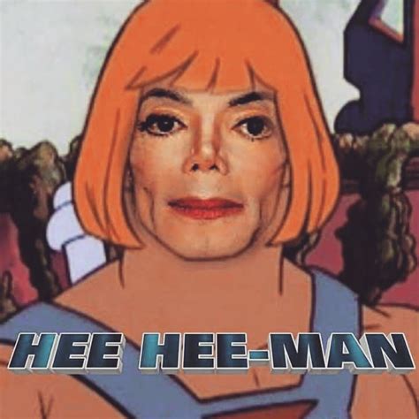 Lol Hehe Michaeljackson Heman Funny Memes Michael