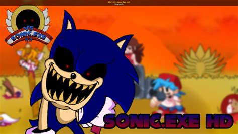 Fnf Vs Sonicexe Hd Friday Night Funkin Mods