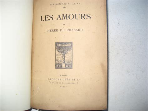 Les Amours By Ronsard Pierre De Bon Couverture Rigide 1914