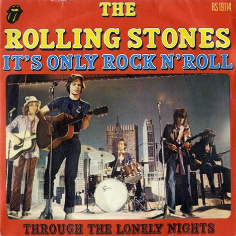 Rock 'n' roll was influenced by a deep south black music genre called the blues. Rolling Stones It's Only Rock 'N Roll French 7" vinyl ...