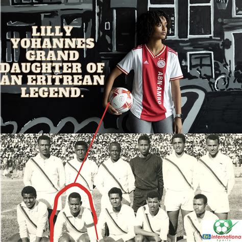 Eritrean Legends Granddaughter The Story Of Lily Yohannes Who Signed