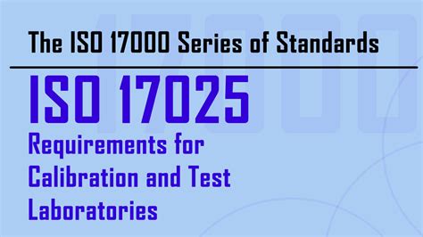 Iso 17000 Series Iso 17025 For Calibration And Test Laboratories