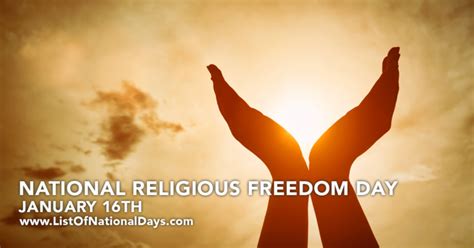 January 16th National Religious Freedom Day